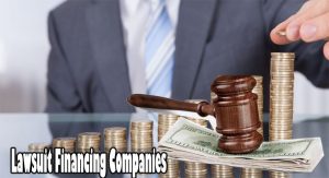 Lawsuit Financing Companies